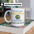 Volleyball Tasse mit Spruch, Geschenk für Volleyballer, Spie – Weiß [farbe:weiß]