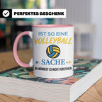 Volleyball Tasse mit Spruch, Geschenk für Volleyballer, Spie – Rosa [farbe:rosa]