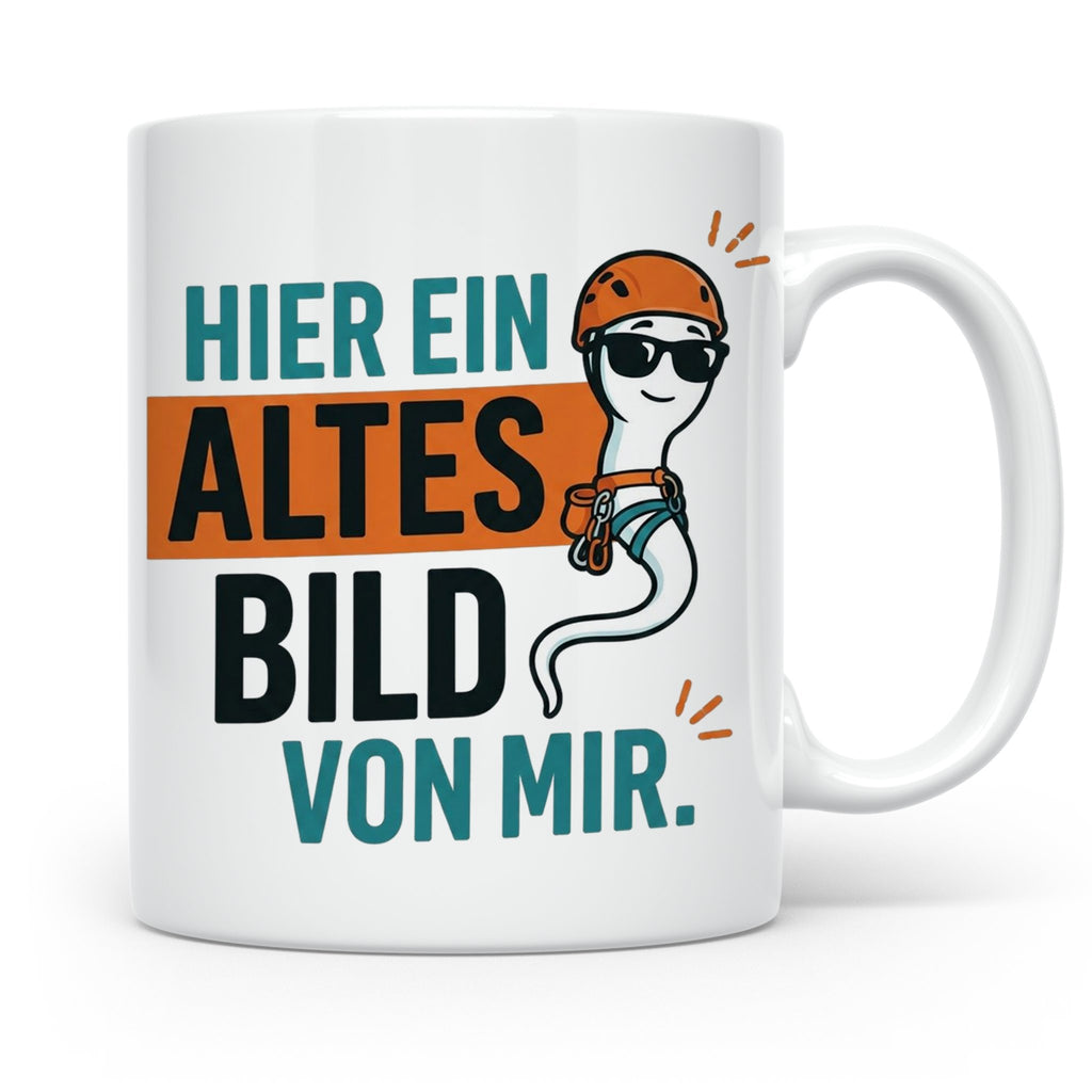 Kletterer Tasse mit Spruch Altes Bild von mir, Lustiges Sper – Weiß [farbe:weiß]