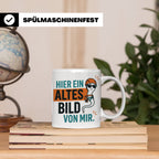 Kletterer Tasse mit Spruch Altes Bild von mir, Lustiges Sper – Weiß [farbe:weiß]