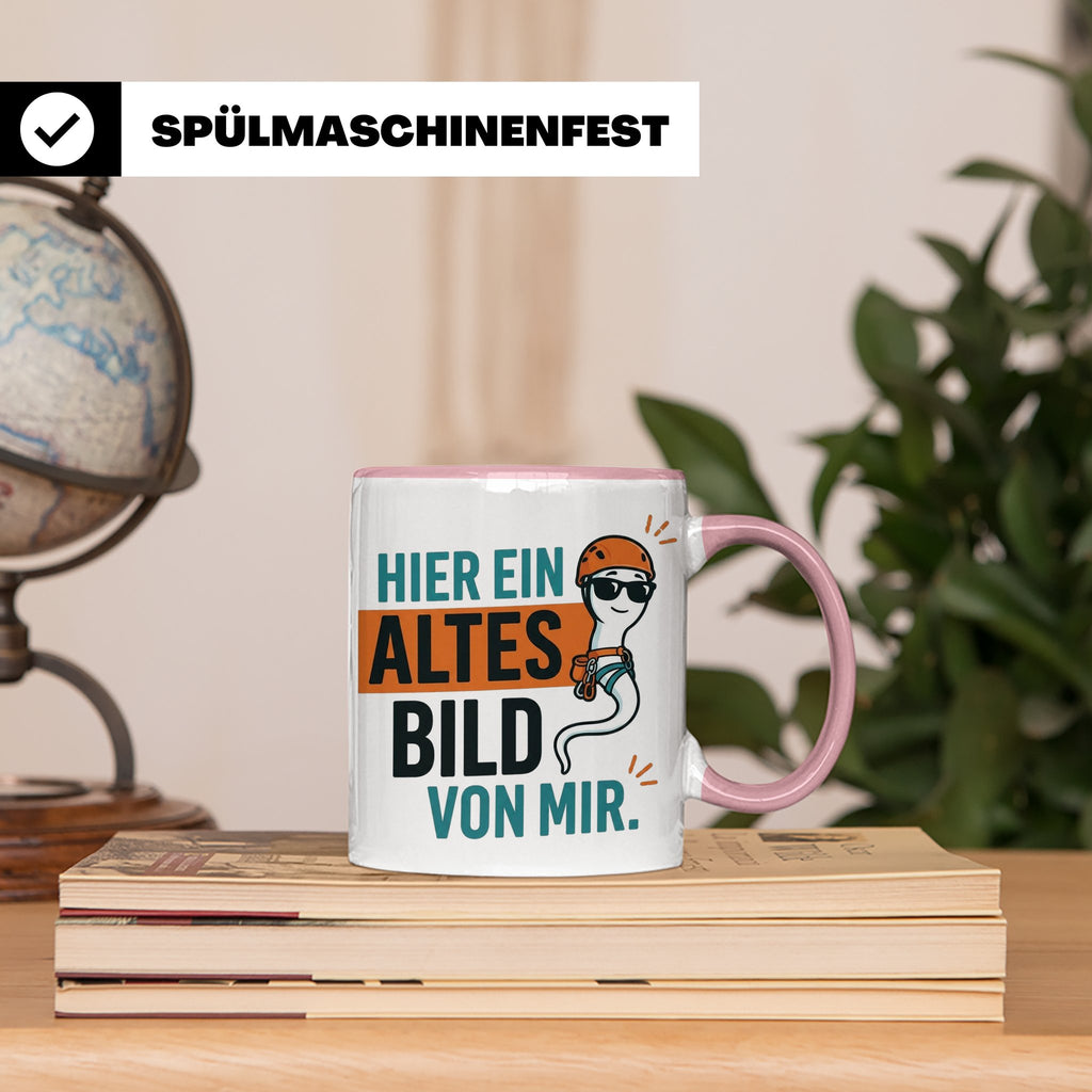 Kletterer Tasse mit Spruch Altes Bild von mir, Lustiges Sper – Rosa [farbe:rosa]