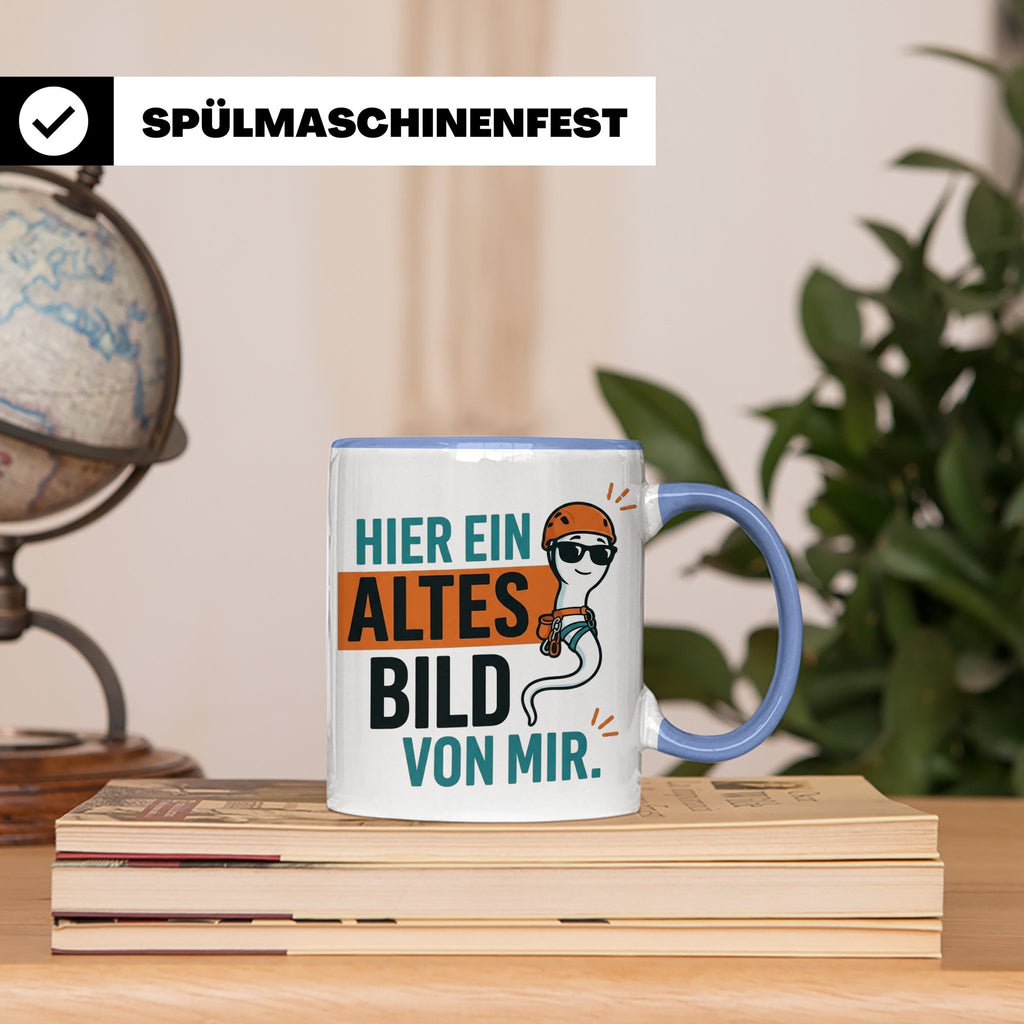 Kletterer Tasse mit Spruch Altes Bild von mir, Lustiges Sper – Blau [farbe:blau]