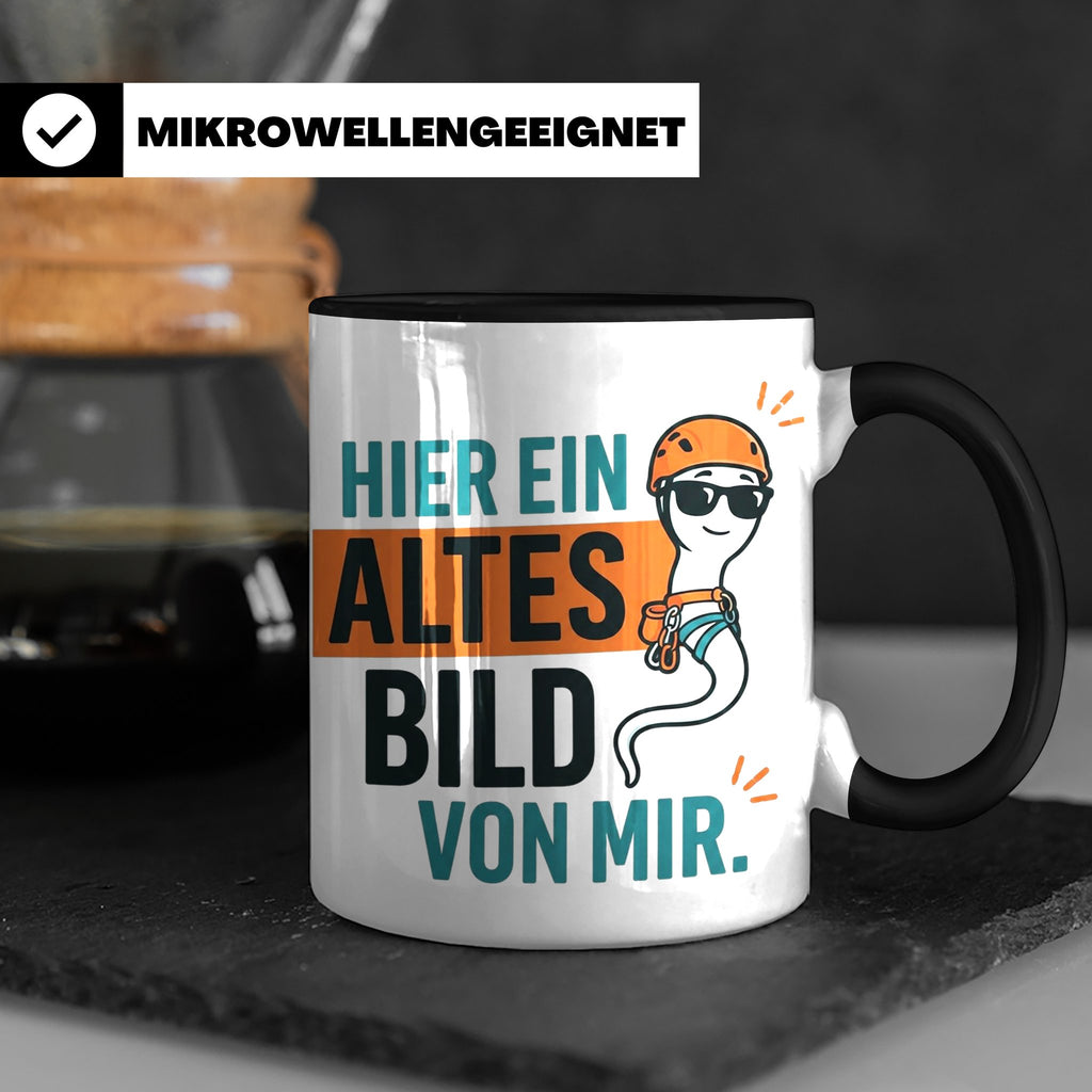 Kletterer Tasse mit Spruch Altes Bild von mir, Lustiges Sper – Schwarz [farbe:schwarz]