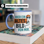 Kletterer Tasse mit Spruch Altes Bild von mir, Lustiges Sper – Blau [farbe:blau]