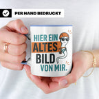 Kletterer Tasse mit Spruch Altes Bild von mir, Lustiges Sper – Blau [farbe:blau]