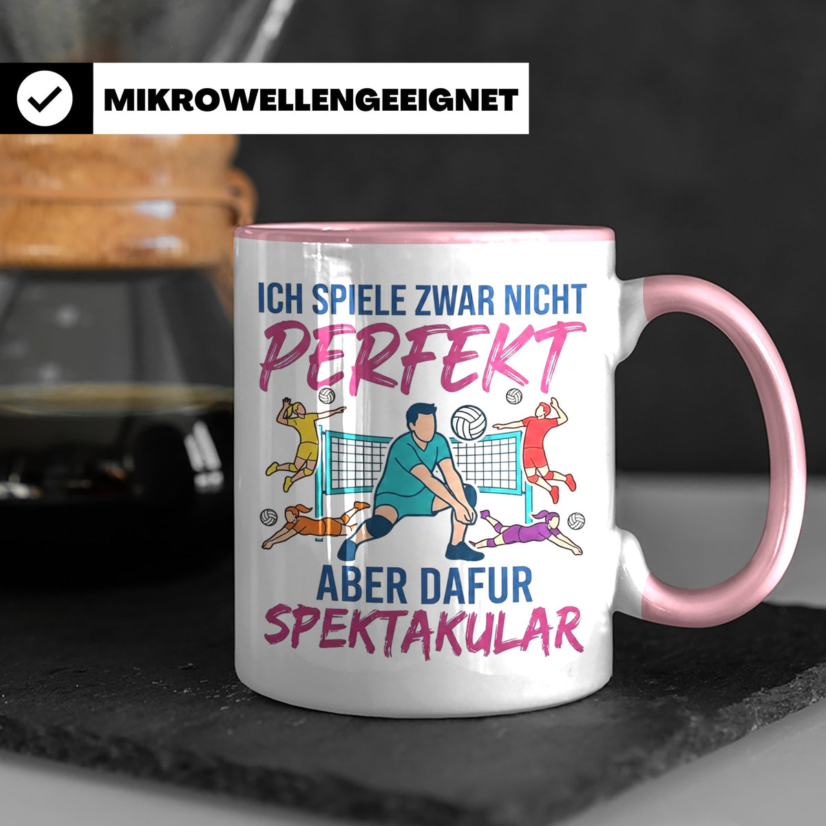 Volleyball Tasse Nicht Perfekt Dafür Spektakulär. Lustiges G – Rosa [farbe:rosa]