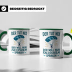 Fallschirmspringer Tasse mit Spruch Der tut nix der will nur – Grün [farbe:grün]