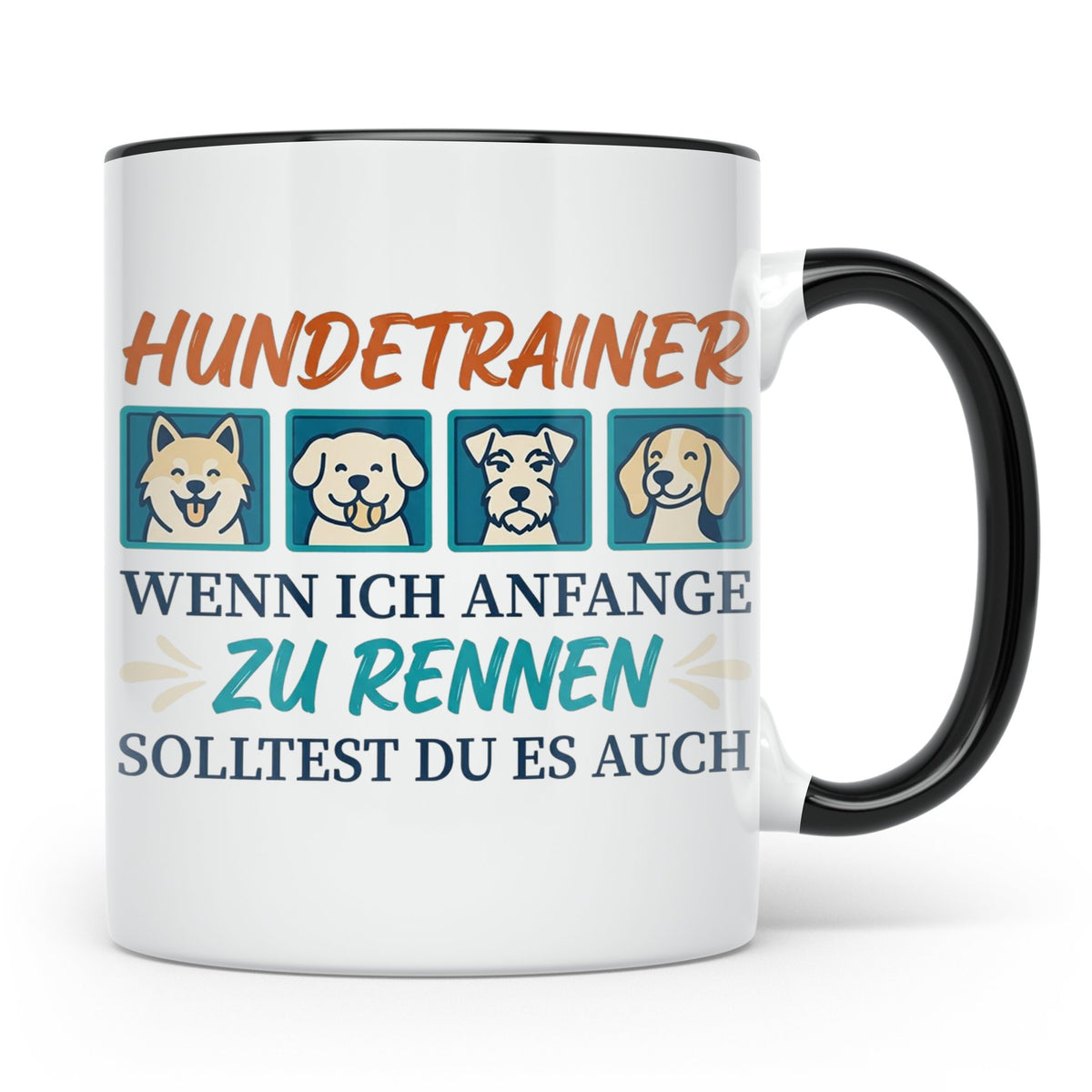 Hundetrainer Tasse mit Spruch Wenn ich renne... Geschenk für – Schwarz [farbe:schwarz]