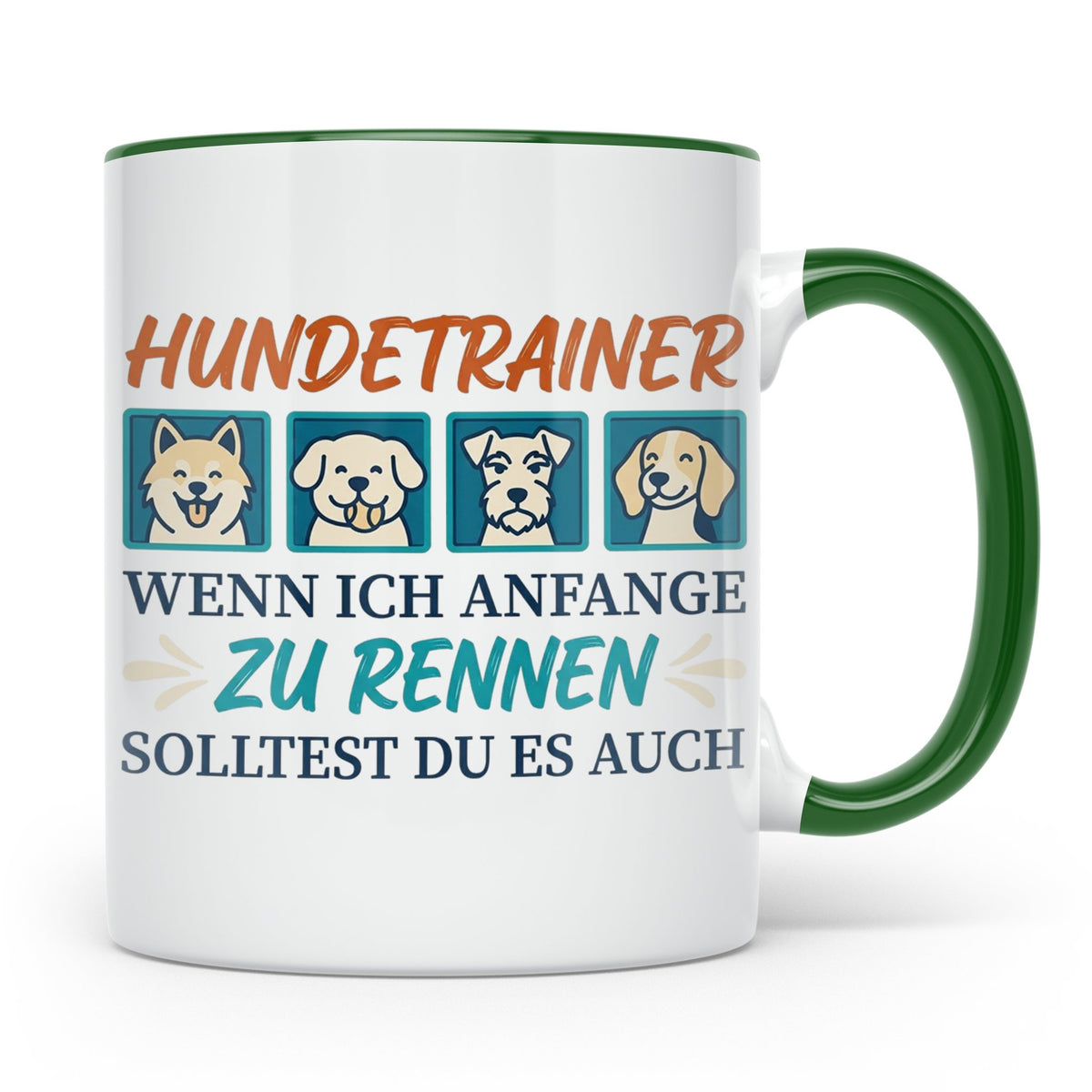 Hundetrainer Tasse mit Spruch Wenn ich renne... Geschenk für – Grün [farbe:grün]