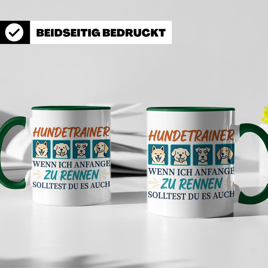Hundetrainer Tasse mit Spruch Wenn ich renne... Geschenk für – Grün [farbe:grün]