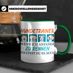 Hundetrainer Tasse mit Spruch Wenn ich renne... Geschenk für – Grün [farbe:grün]