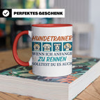 Hundetrainer Tasse mit Spruch Wenn ich renne... Geschenk für – Rot [farbe:rot]