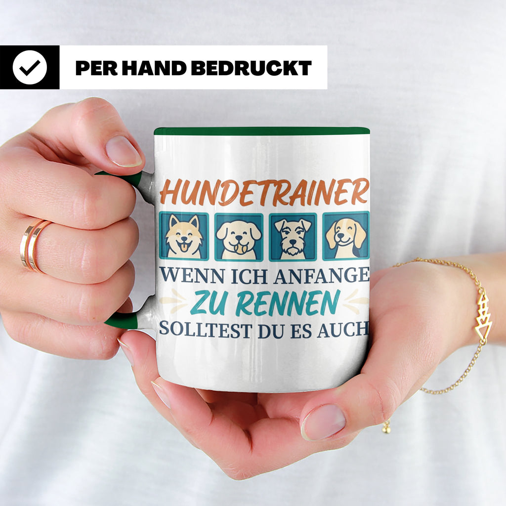 Hundetrainer Tasse mit Spruch Wenn ich renne... Geschenk für – Grün [farbe:grün]