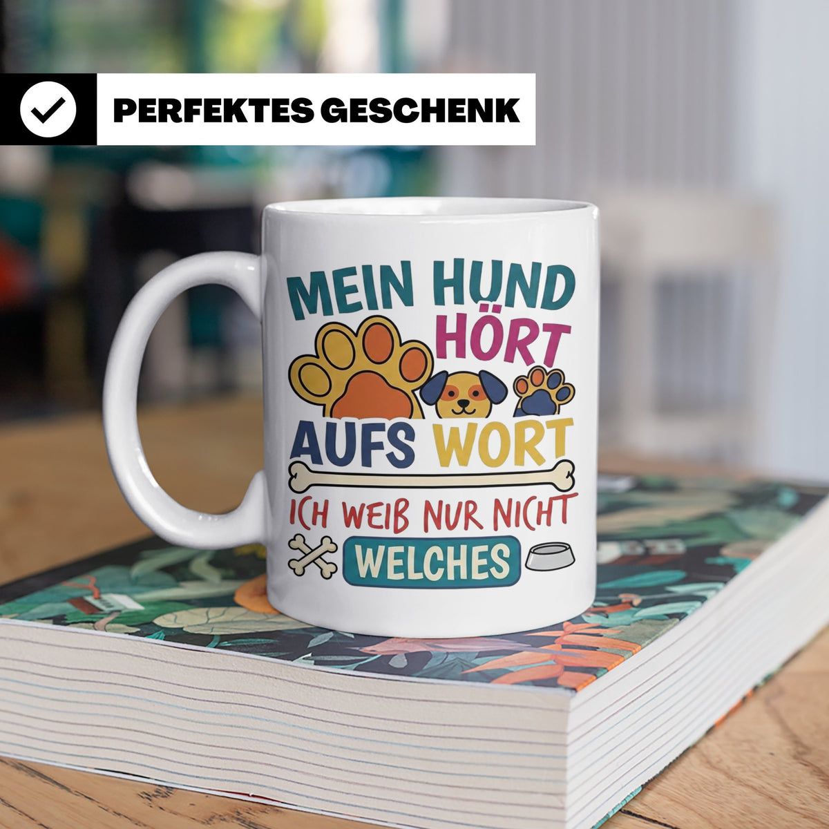 Hundetasse mit Spruch Mein Hund hört aufs Wort lustig Gesche – Weiß [farbe:weiß]