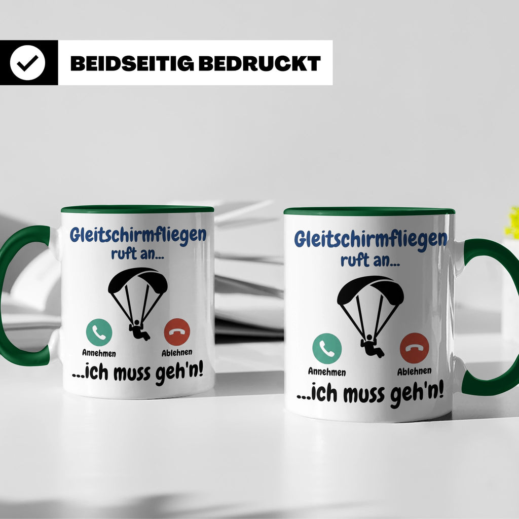 Gleitschirmfliegen Tasse mit Spruch 'ruft an ich muss geh'n' – Grün [farbe:grün]