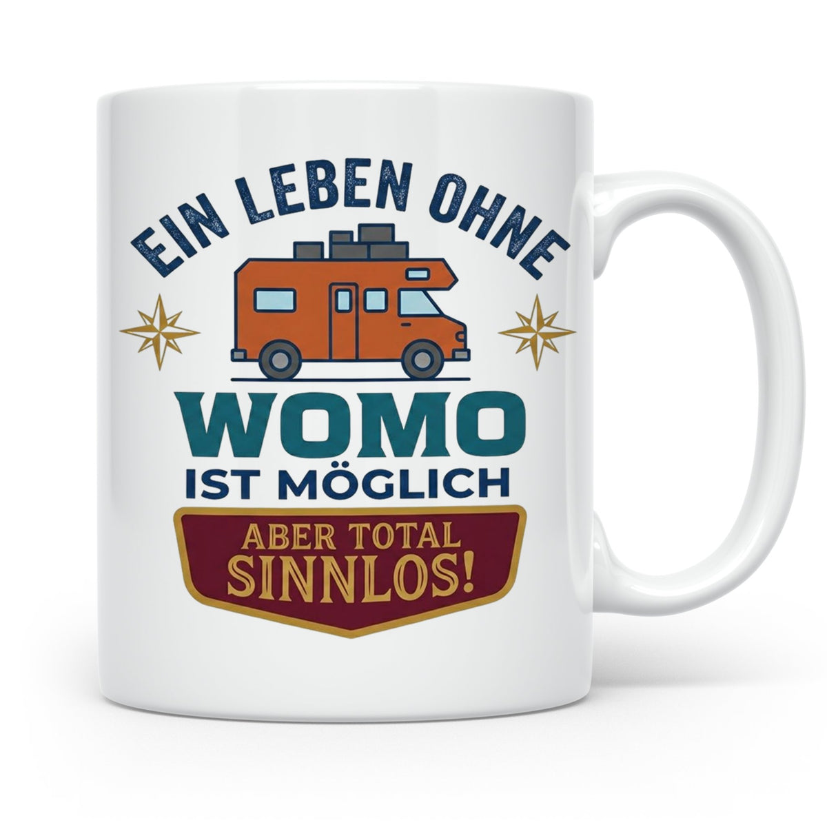 Wohnmobil Tasse mit Spruch Ein Leben ohne Womo sinnlos, Gesc – Weiß [farbe:weiß]