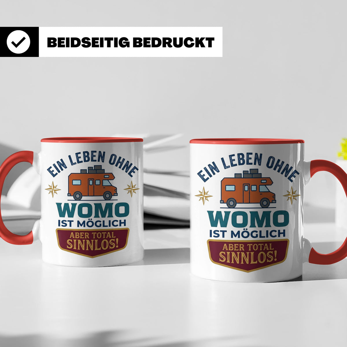 Wohnmobil Tasse mit Spruch Ein Leben ohne Womo sinnlos, Gesc – Rot [farbe:rot]