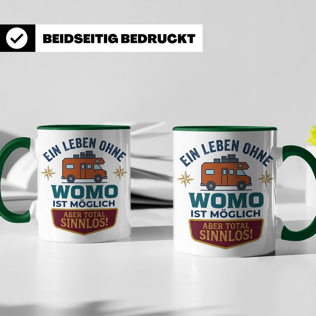 Wohnmobil Tasse mit Spruch Ein Leben ohne Womo sinnlos, Gesc – Grün [farbe:grün]
