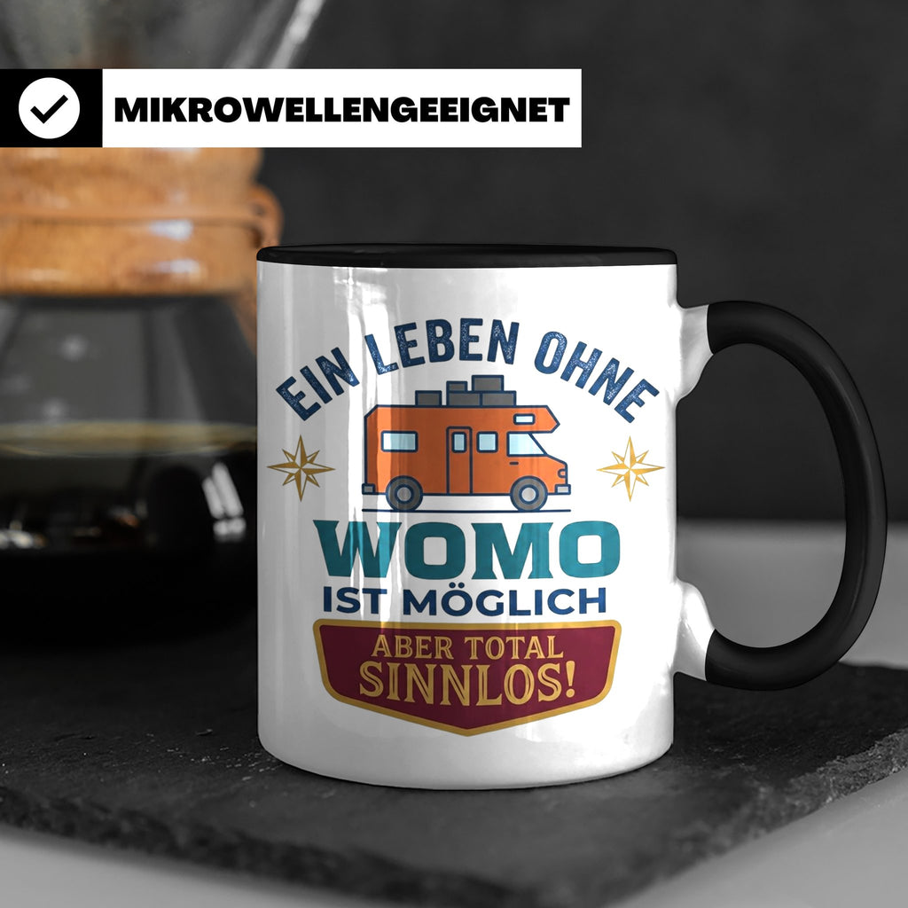 Wohnmobil Tasse mit Spruch Ein Leben ohne Womo sinnlos, Gesc – Schwarz [farbe:schwarz]