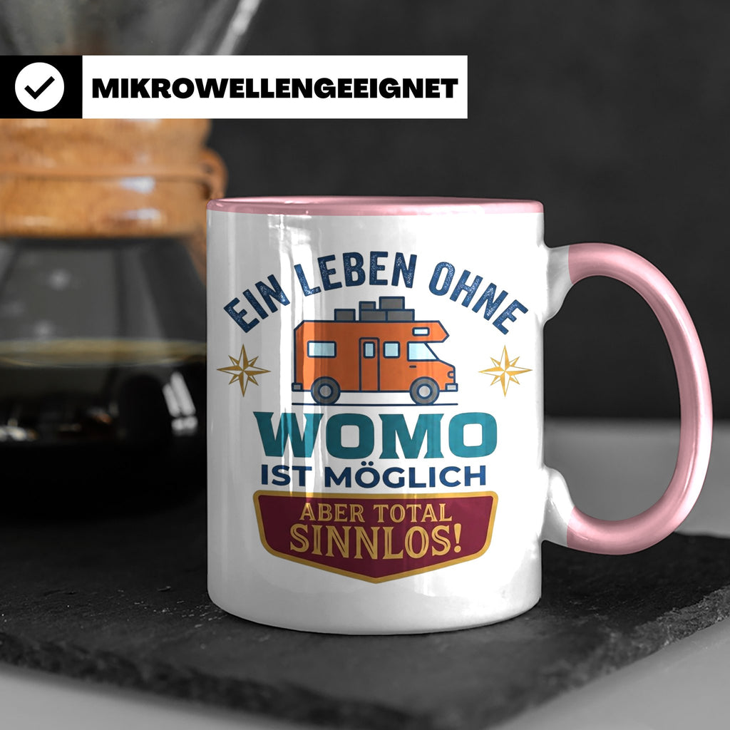 Wohnmobil Tasse mit Spruch Ein Leben ohne Womo sinnlos, Gesc – Rosa [farbe:rosa]