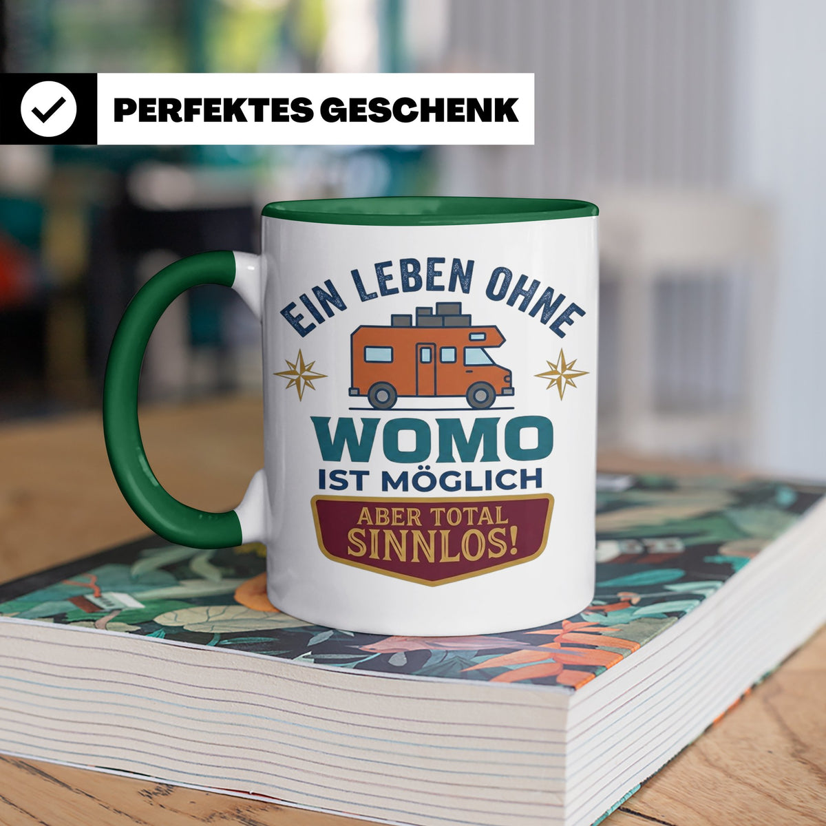 Wohnmobil Tasse mit Spruch Ein Leben ohne Womo sinnlos, Gesc – Grün [farbe:grün]