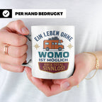 Wohnmobil Tasse mit Spruch Ein Leben ohne Womo sinnlos, Gesc – Weiß [farbe:weiß]