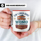 Wohnmobil Tasse mit Spruch Ein Leben ohne Womo sinnlos, Gesc – Rot [farbe:rot]