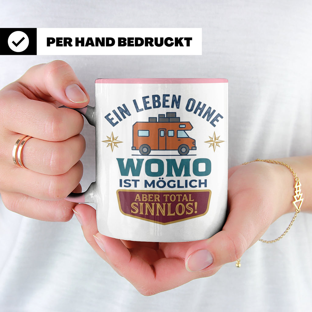 Wohnmobil Tasse mit Spruch Ein Leben ohne Womo sinnlos, Gesc – Rosa [farbe:rosa]