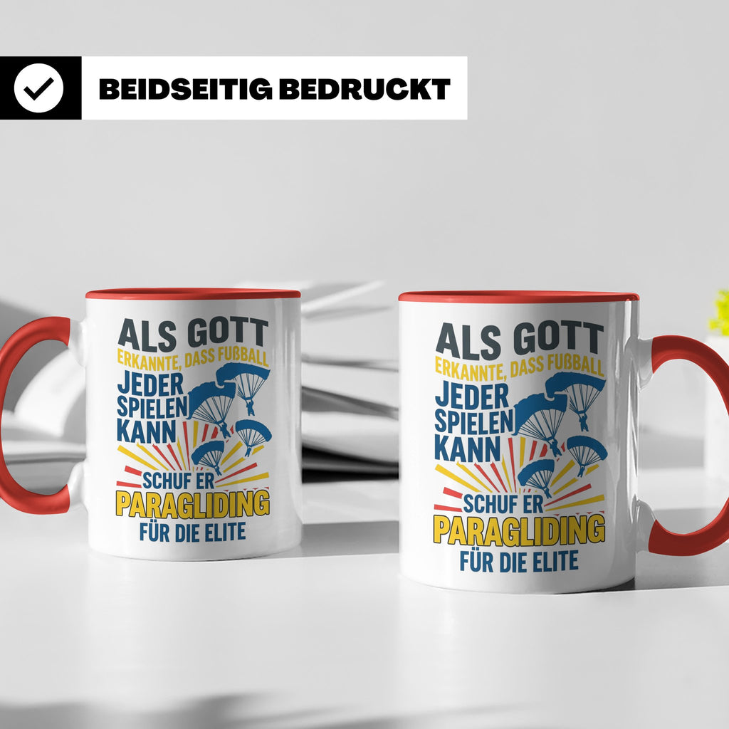 Paragliding Tasse mit Spruch Gott schuf Paragliding für die  – Rot [farbe:rot]
