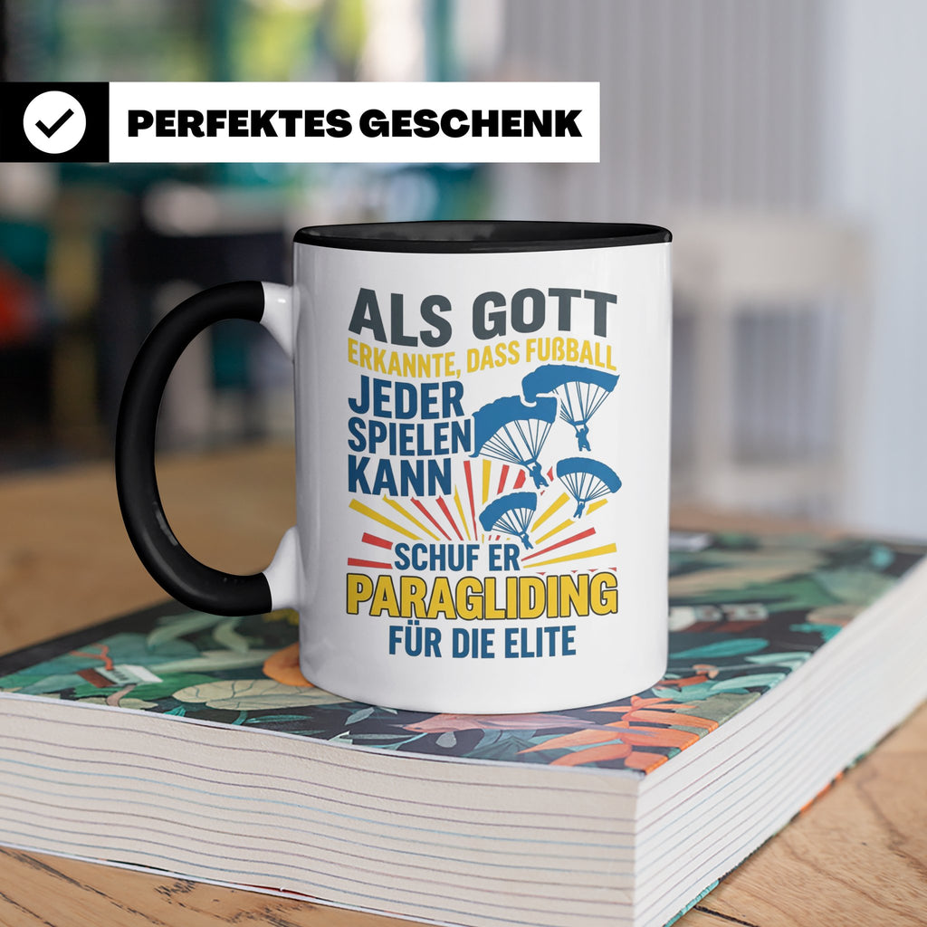 Paragliding Tasse mit Spruch Gott schuf Paragliding für die  – Schwarz [farbe:schwarz]
