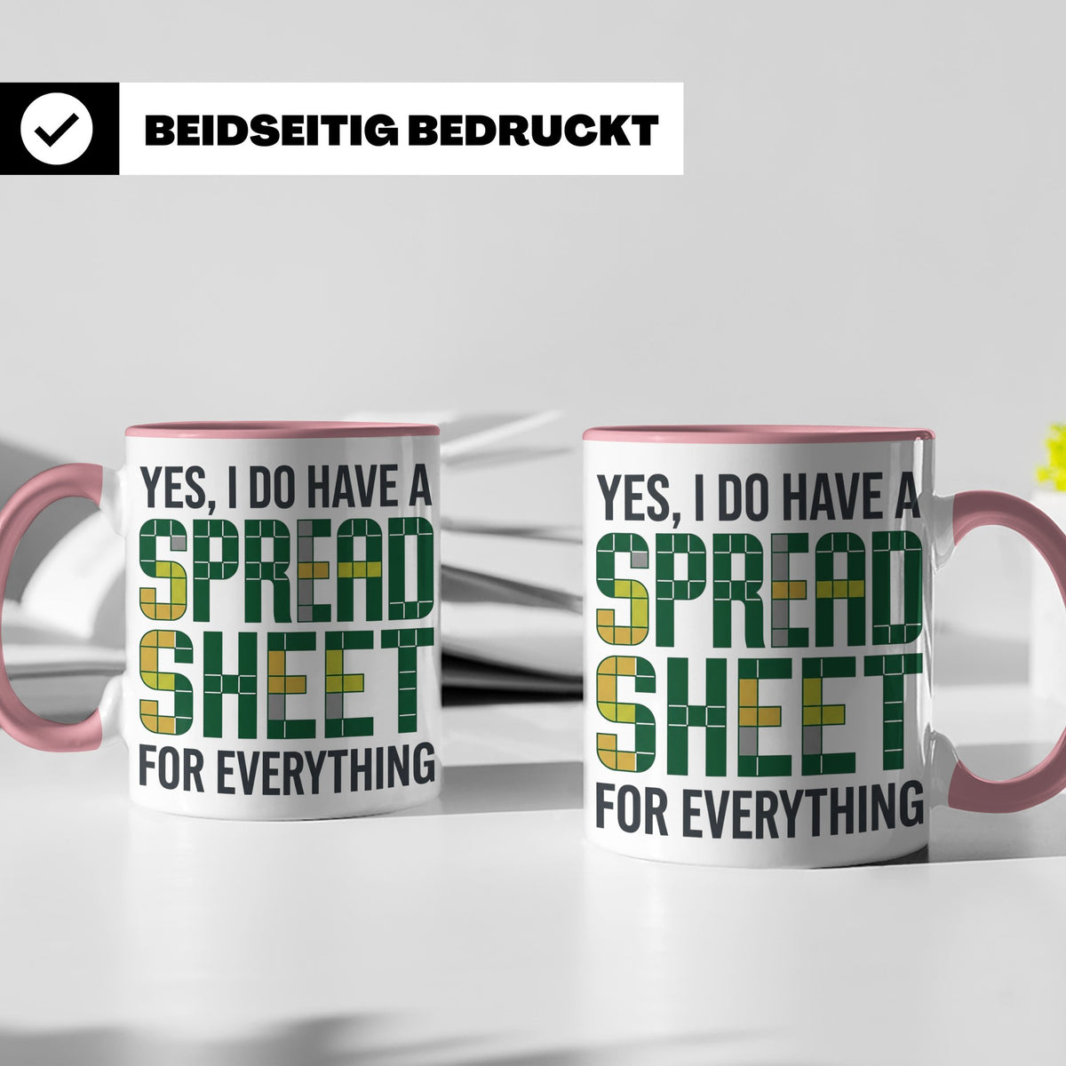 Excel Nerd Tasse "I have a Spreadsheet for Everything" Lusti – Rosa [farbe:rosa]