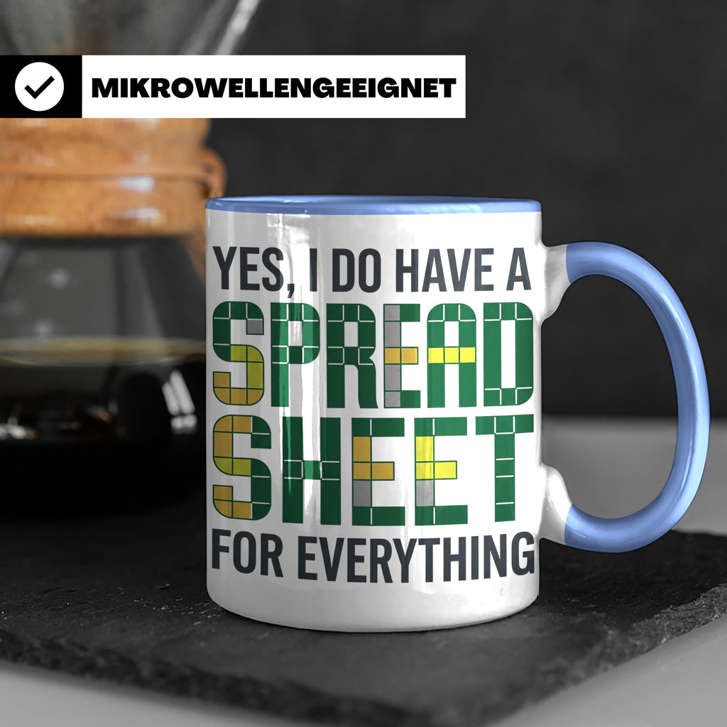 Excel Nerd Tasse "I have a Spreadsheet for Everything" Lusti – Blau [farbe:blau]