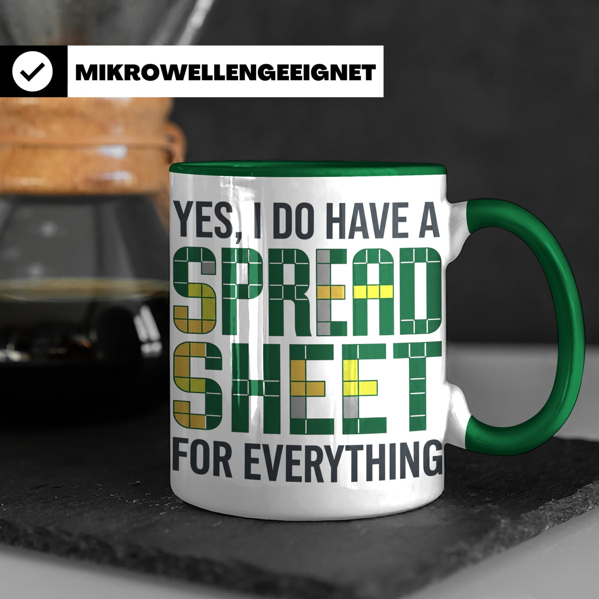 Excel Nerd Tasse "I have a Spreadsheet for Everything" Lusti – Grün [farbe:grün]