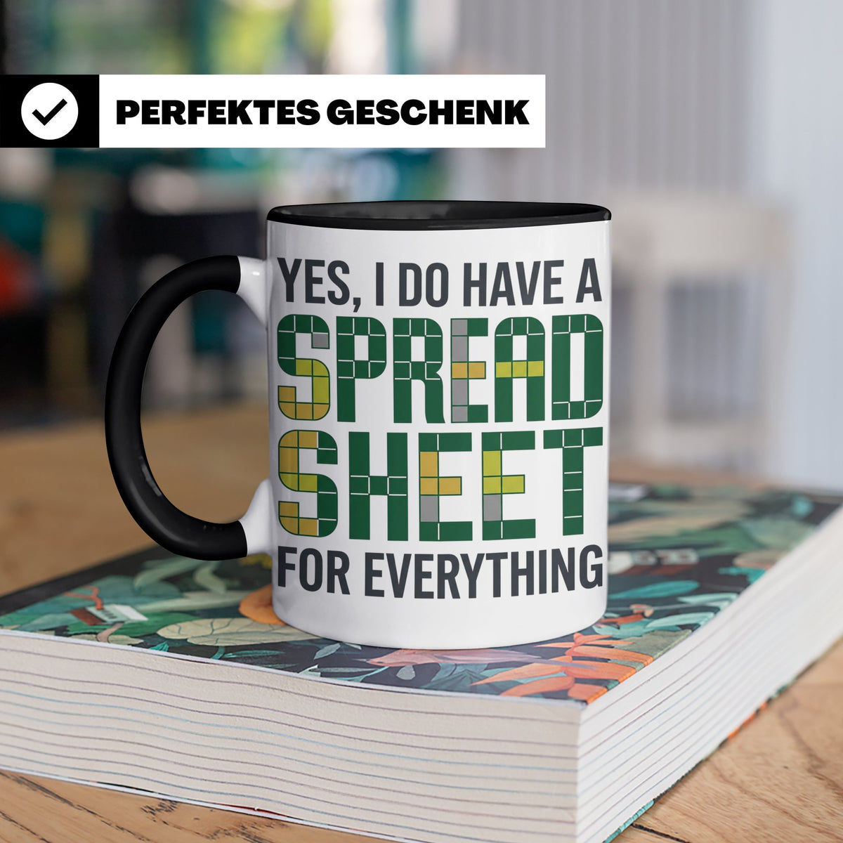 Excel Nerd Tasse "I have a Spreadsheet for Everything" Lusti – Schwarz [farbe:schwarz]
