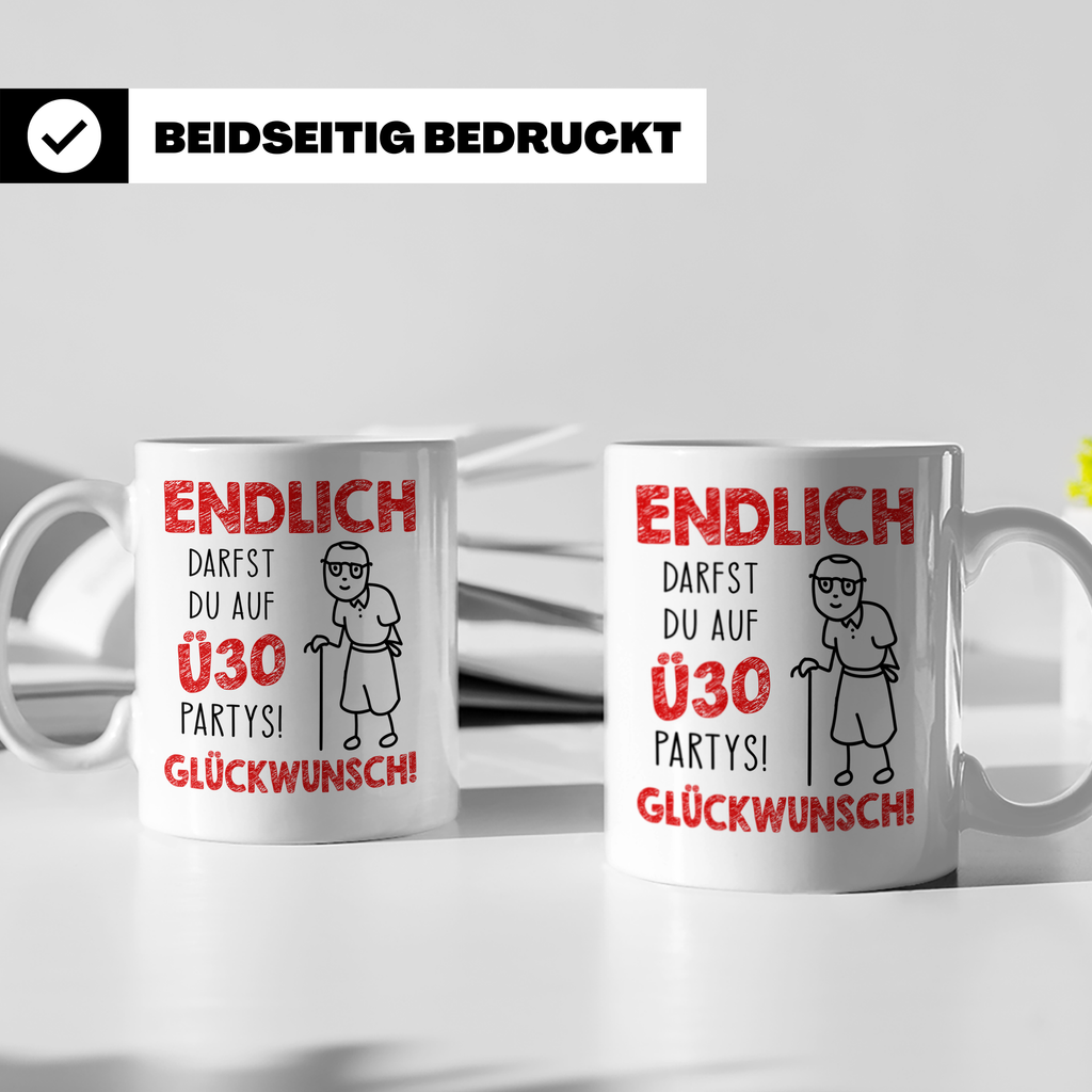 Endlich Ü30 Tasse - Glückwunsch zum 30. Geburtstag Geschenki – Weiß [farbe:weiß]