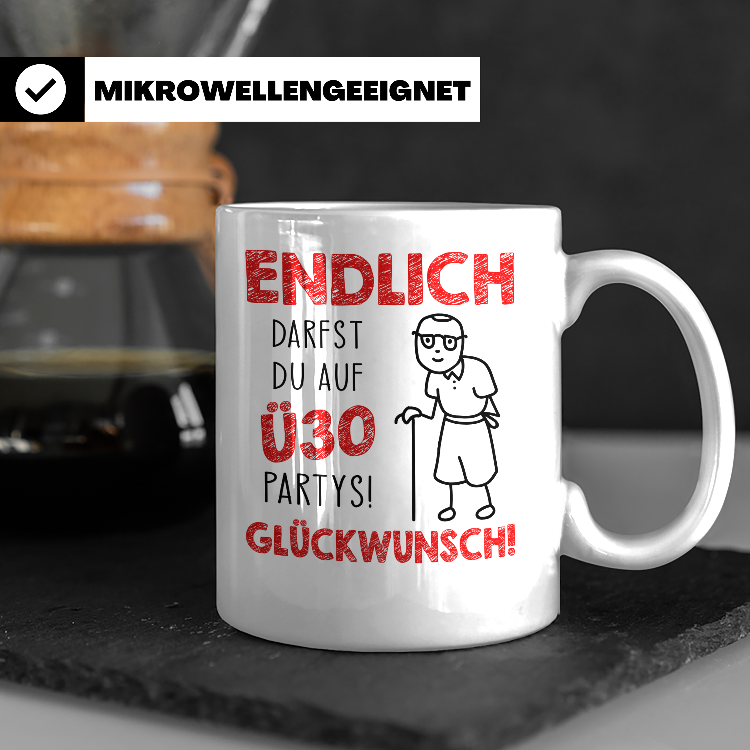 Endlich Ü30 Tasse - Glückwunsch zum 30. Geburtstag Geschenki – Weiß [farbe:weiß]