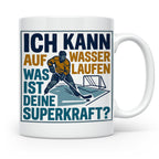 Eishockey Tasse mit Spruch Ich kann auf Wasser laufen Superk – Weiß [farbe:weiß]