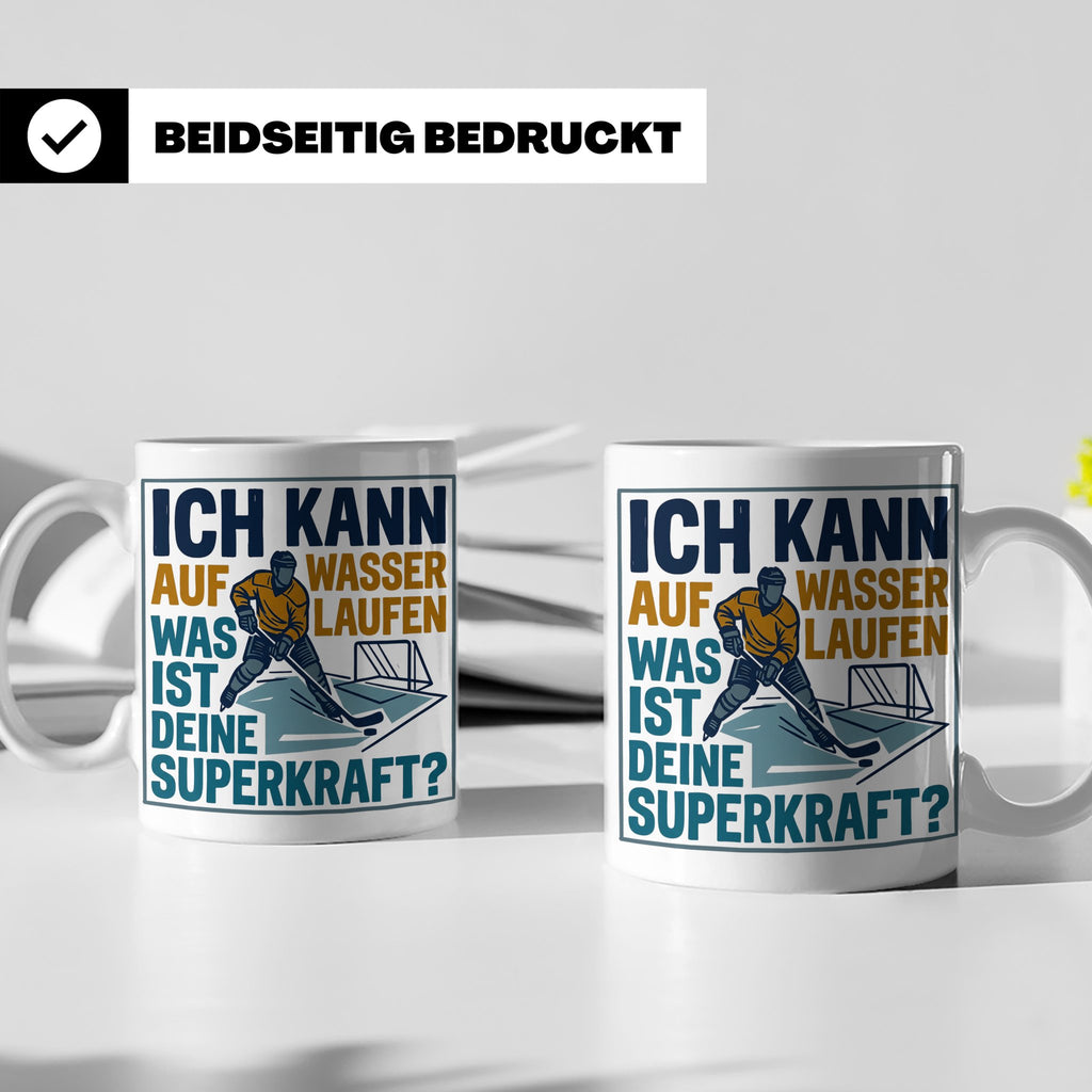 Eishockey Tasse mit Spruch Ich kann auf Wasser laufen Superk – Weiß [farbe:weiß]