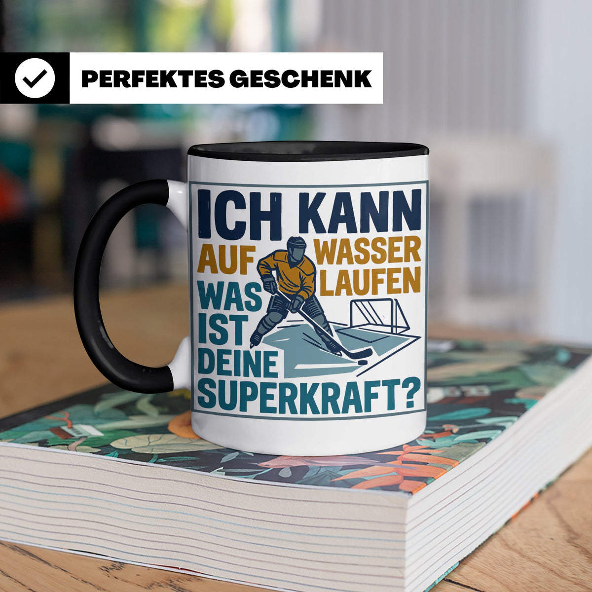 Eishockey Tasse mit Spruch Ich kann auf Wasser laufen Superk – Schwarz [farbe:schwarz]