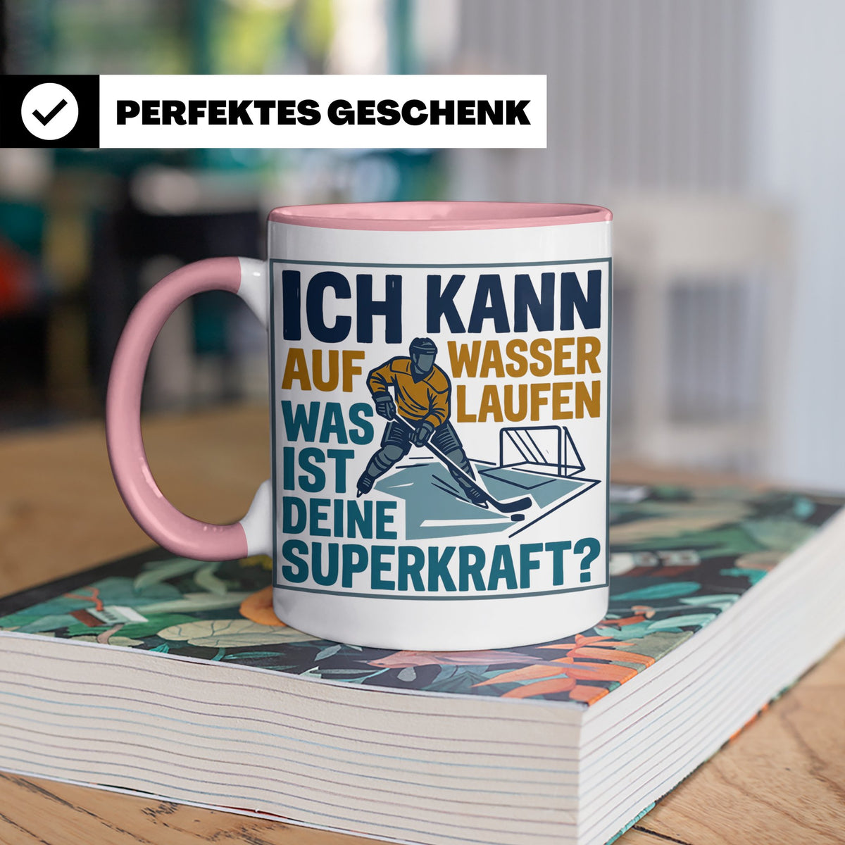 Eishockey Tasse mit Spruch Ich kann auf Wasser laufen Superk – Rosa [farbe:rosa]
