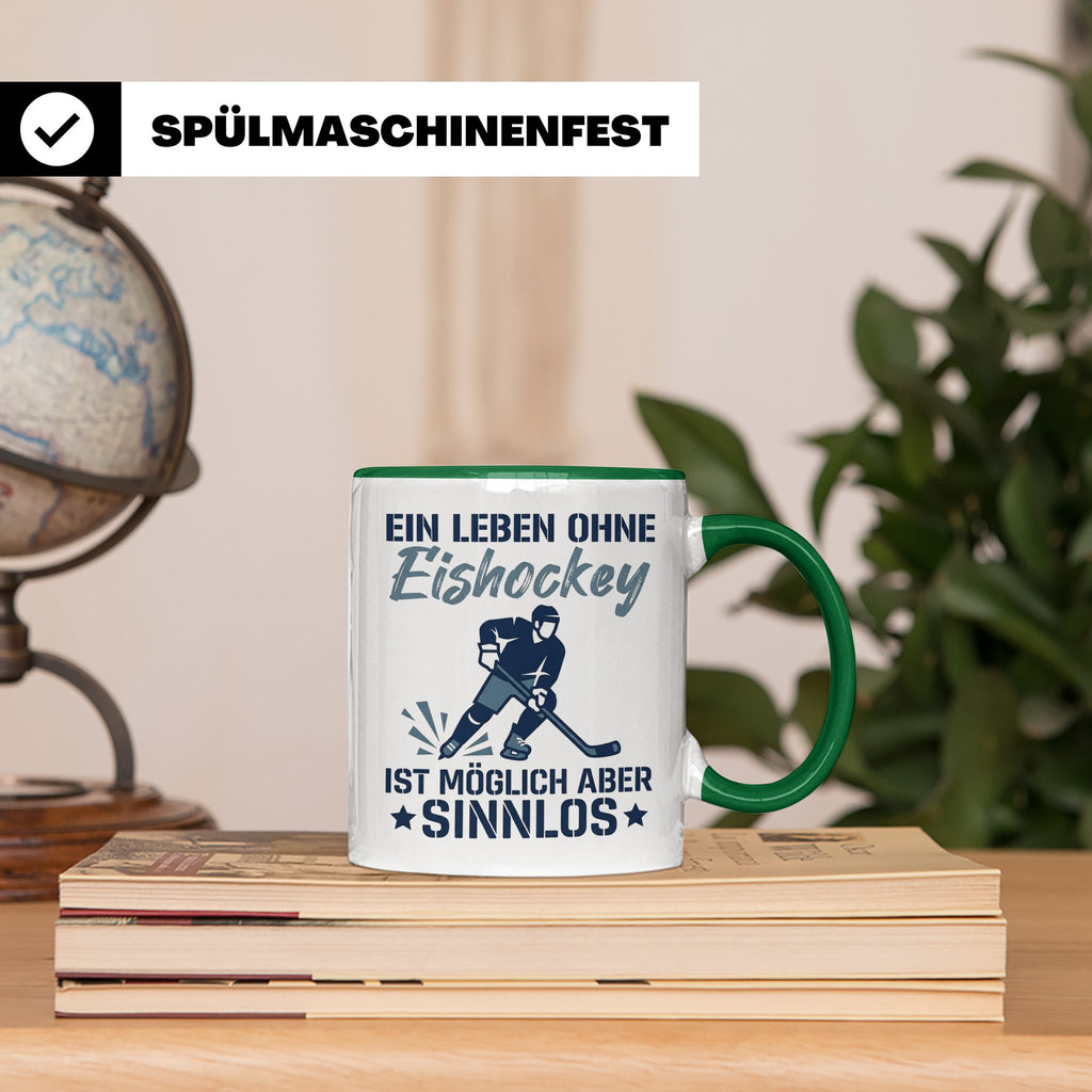 Eishockey Tasse mit Spruch Ein Leben ohne Eishockey ist sinn – Grün [farbe:grün]