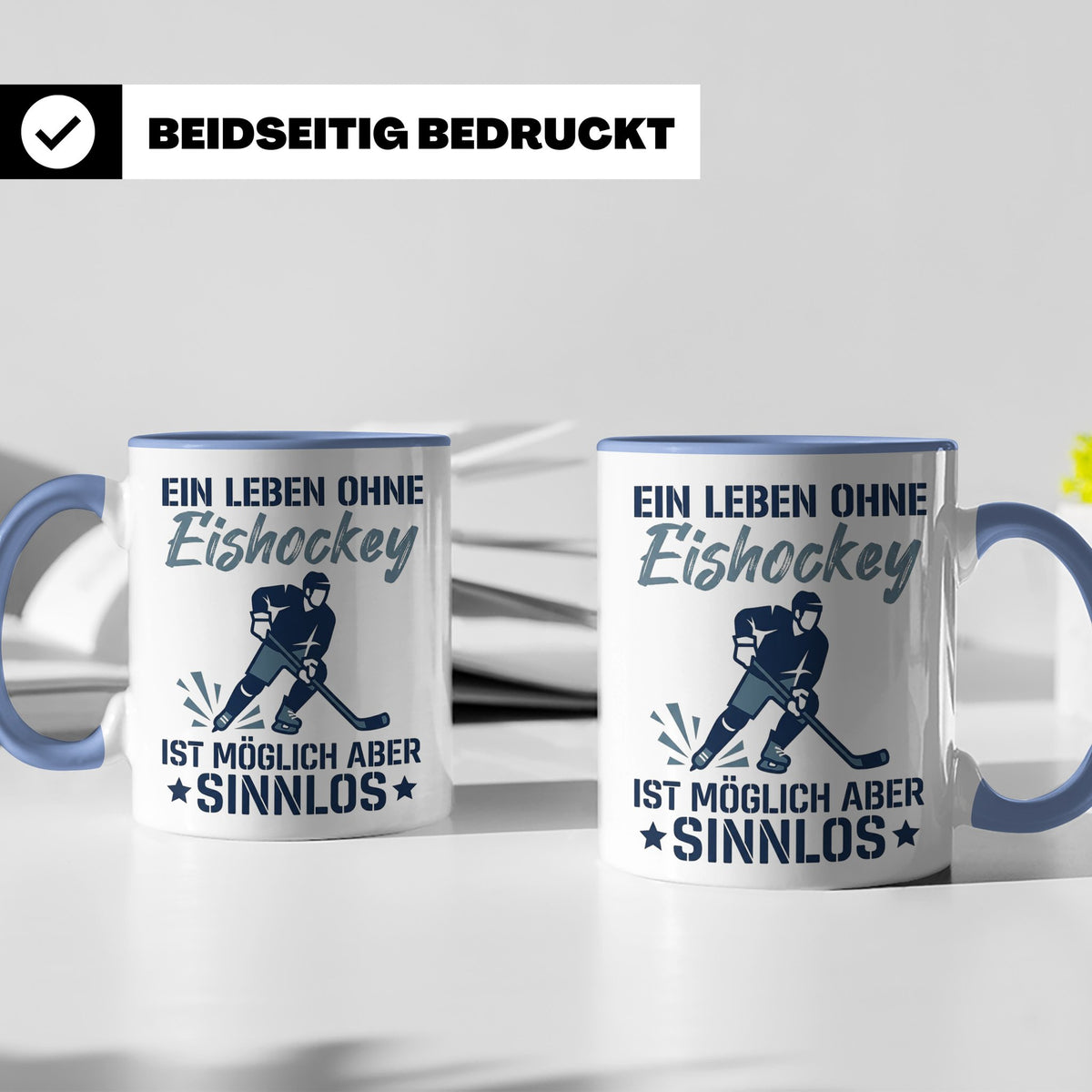 Eishockey Tasse mit Spruch Ein Leben ohne Eishockey ist sinn – Blau [farbe:blau]