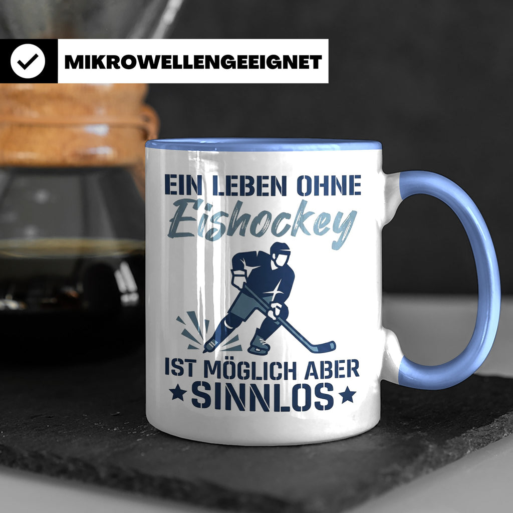 Eishockey Tasse mit Spruch Ein Leben ohne Eishockey ist sinn – Blau [farbe:blau]
