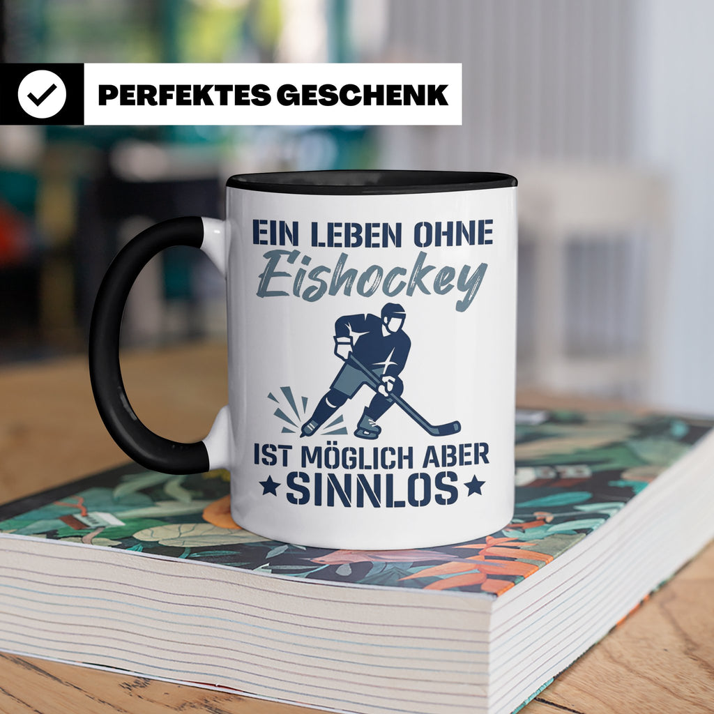 Eishockey Tasse mit Spruch Ein Leben ohne Eishockey ist sinn – Schwarz [farbe:schwarz]