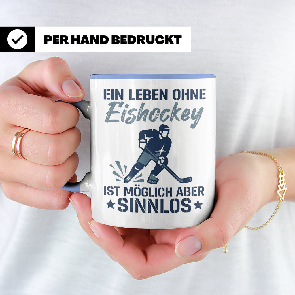 Eishockey Tasse mit Spruch Ein Leben ohne Eishockey ist sinn – Blau [farbe:blau]