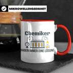 Chemiker Tasse mit Spruch 'Haben immer eine Lösung' Geschenk – Rot [farbe:rot]