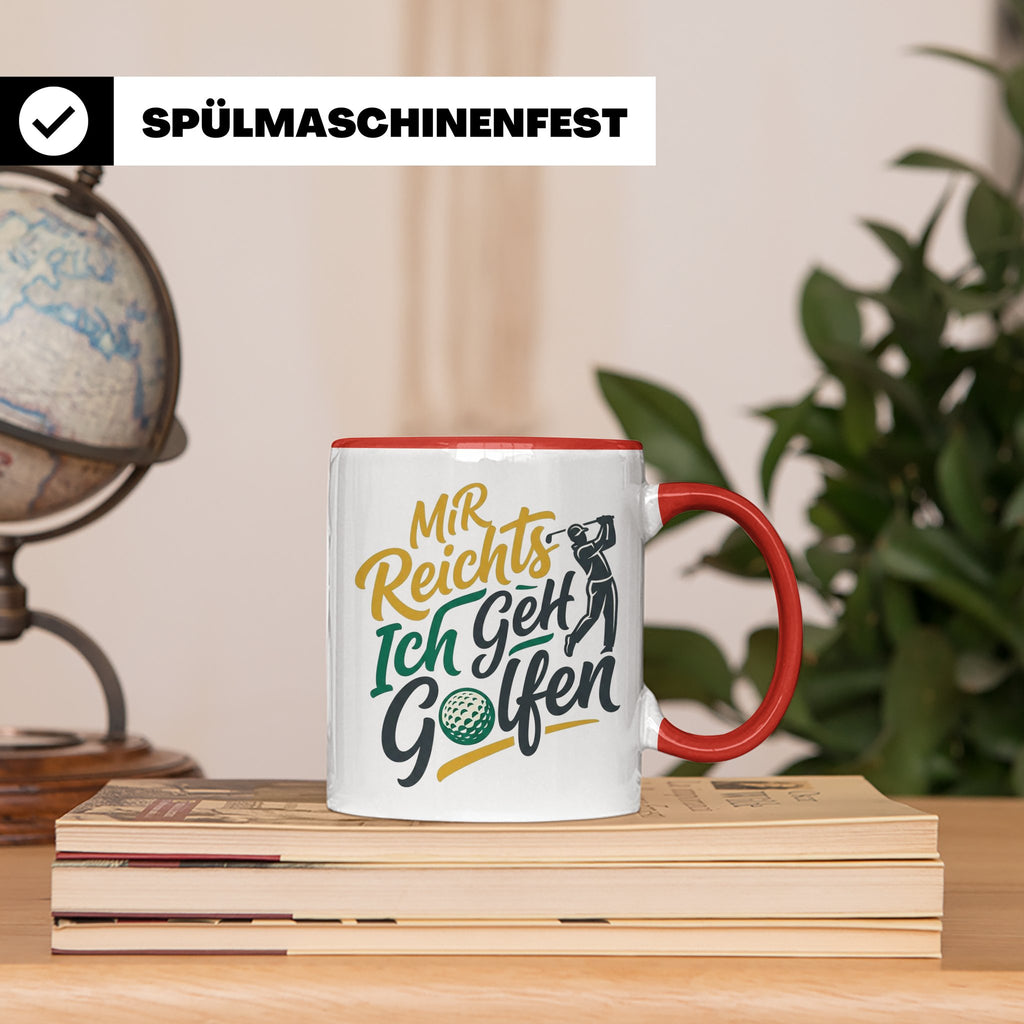 Golfer Tasse Mir Reichts Ich Geh Golfen, Lustiger Spruch für – Rot [farbe:rot]