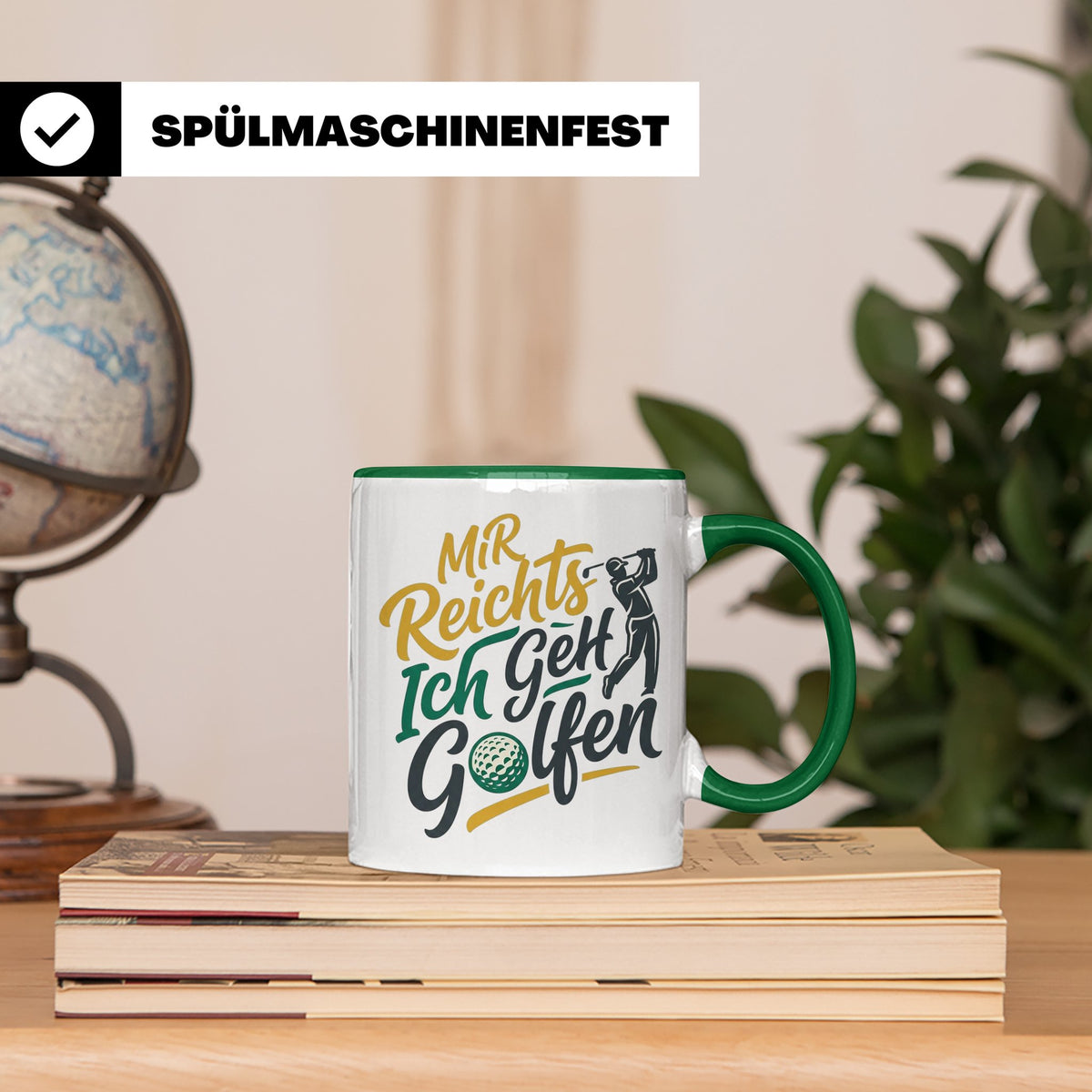 Golfer Tasse Mir Reichts Ich Geh Golfen, Lustiger Spruch für – Grün [farbe:grün]