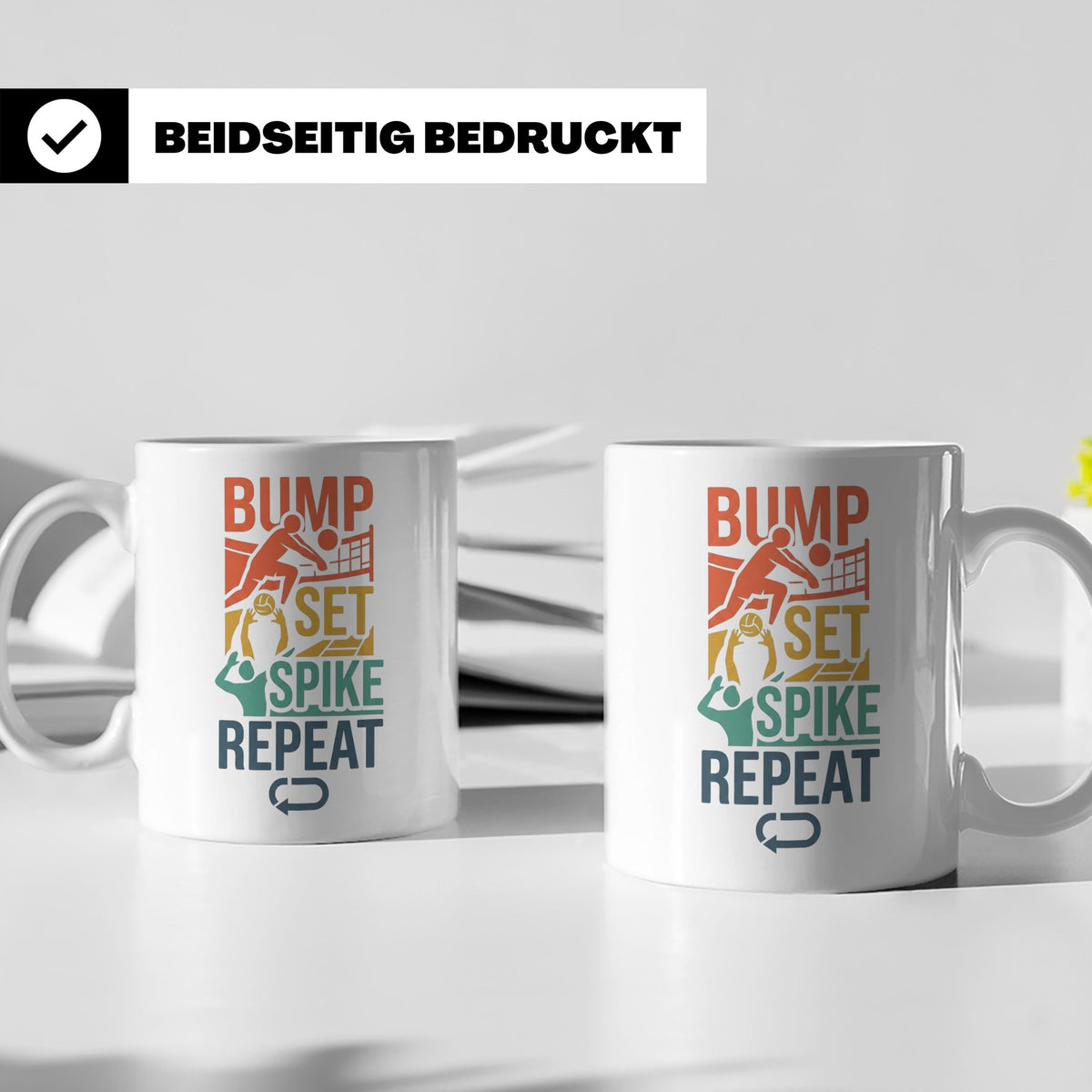 Volleyball Tasse Bump Set Spike Repeat Spruch für Volleyball – Weiß [farbe:weiß]