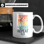 Volleyball Tasse Bump Set Spike Repeat Spruch für Volleyball – Weiß [farbe:weiß]